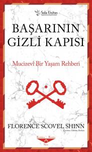 Başarının Gizli Kapısı (Kısaltılmış Klasik)
