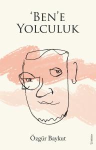 ‘Ben'e Yolculuk