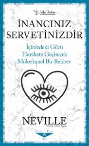 İnancınız Servetinizdir (Kısaltılmış Klasik)
