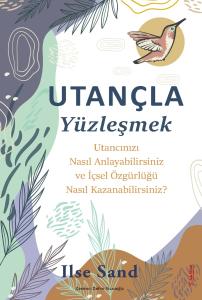 Utançla Yüzleşmek