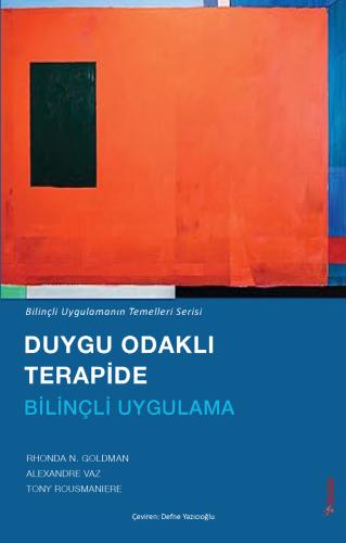 Duygu Odaklı Terapide Bilinçli Uygulama