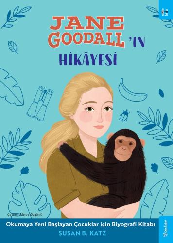 Jane Goodall'ın Hikâyesi Susan B. Katz
