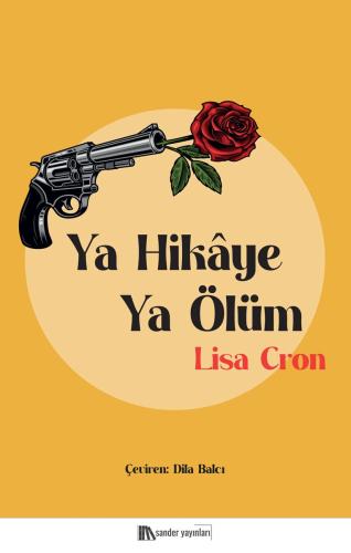Ya Hikâye Ya Ölüm Lisa Cron