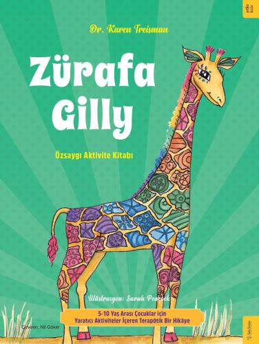 Zürafa Gilly - Özsaygı Aktivite Kitabı
